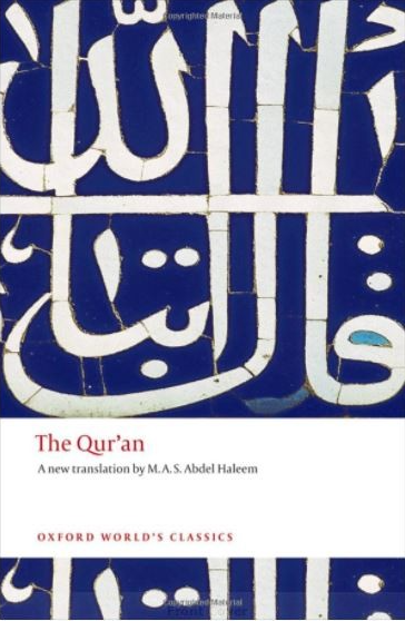 Qur'an: A New Translation - Abdel Haleem