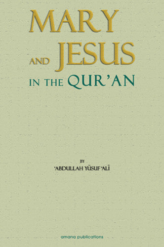 Mary and Jesus in the Qur'an